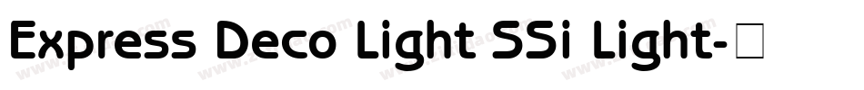 Express Deco Light SSi Light字体转换